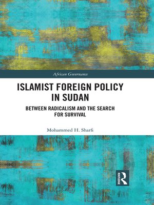 cover image of Islamist Foreign Policy in Sudan